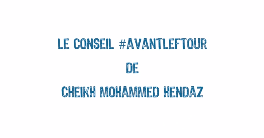 Le conseil #AvantLeFtour de Cheikh Hendaz